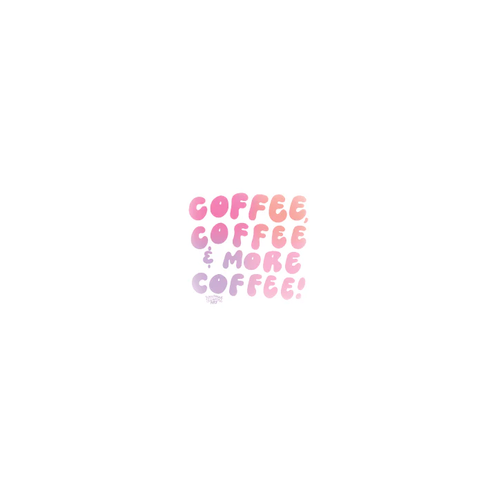 More Coffee - Image 3