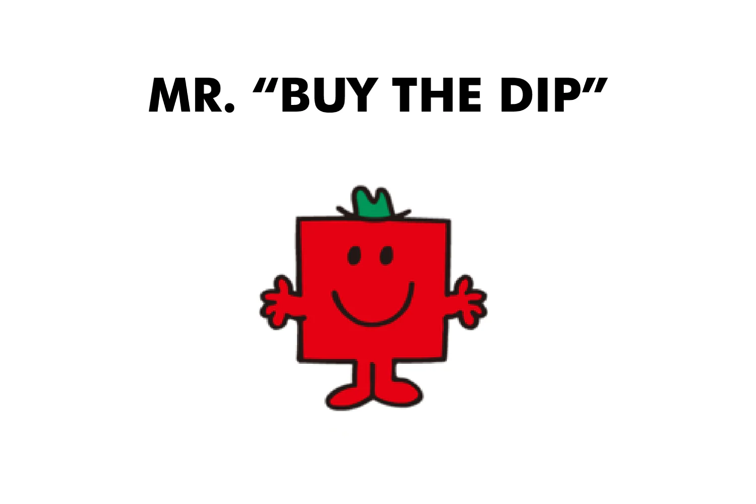 Mr. Buy The Dip - Image 2