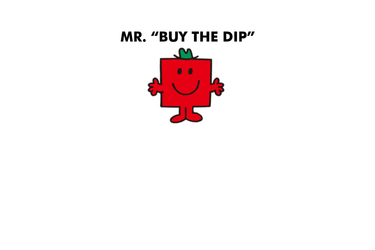 Mr. Buy The Dip - Image 8