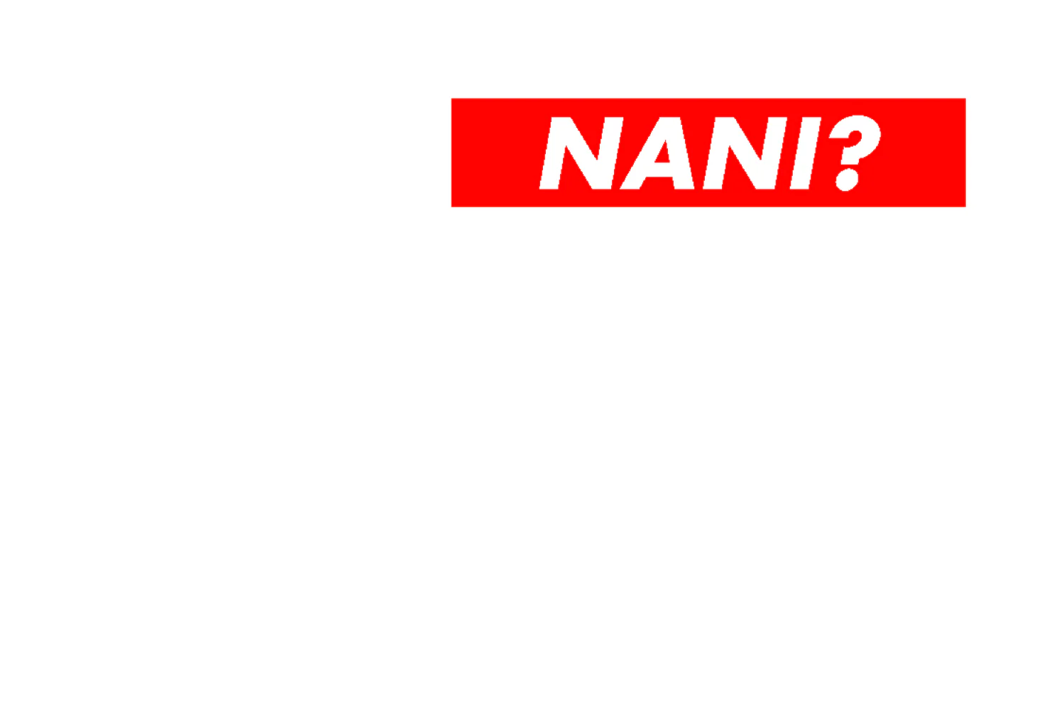 Nani? - Image 16