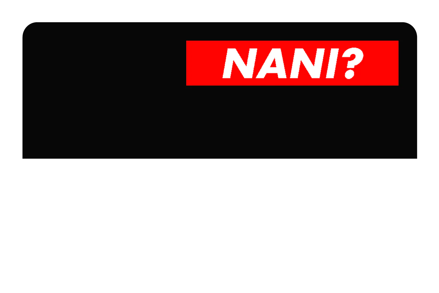 Nani? - Image 9