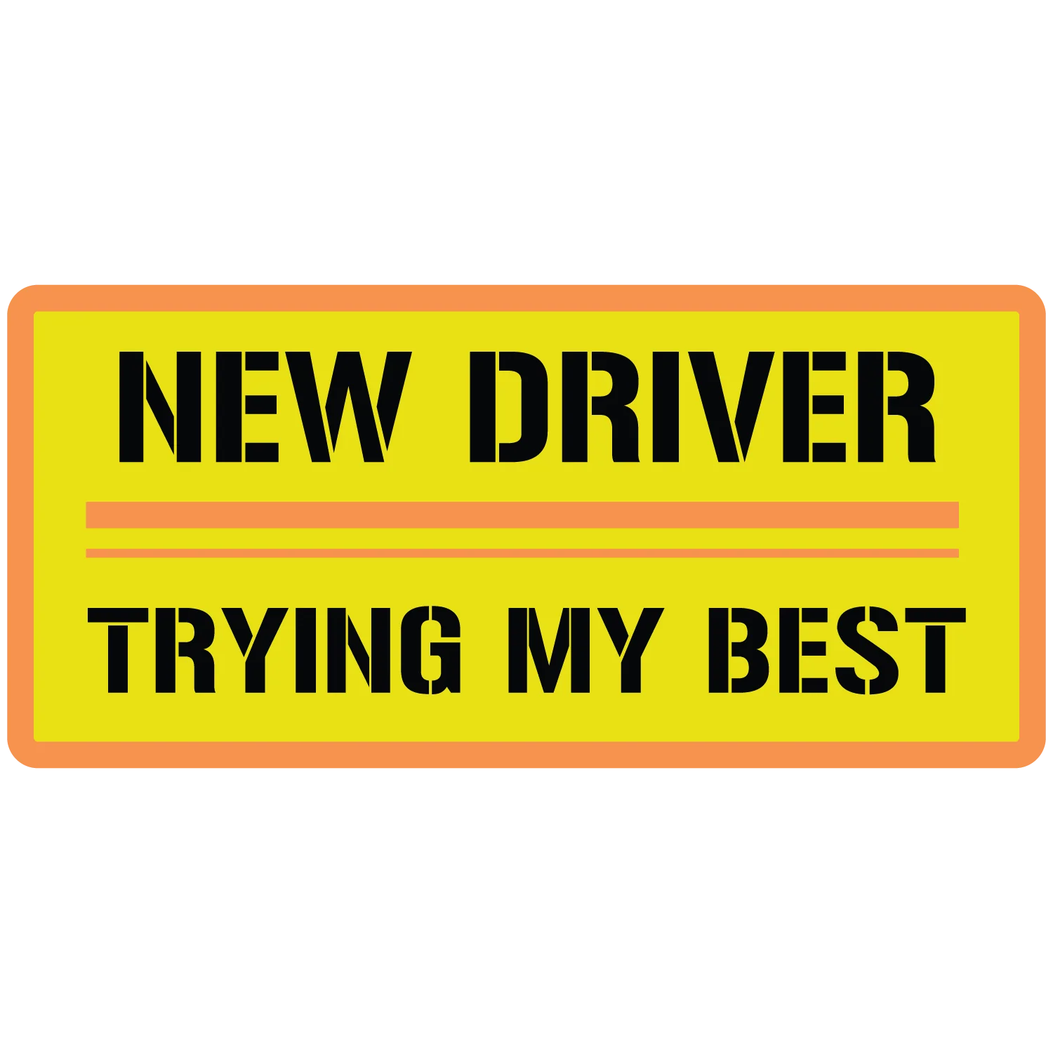 New Driver Trying My Best