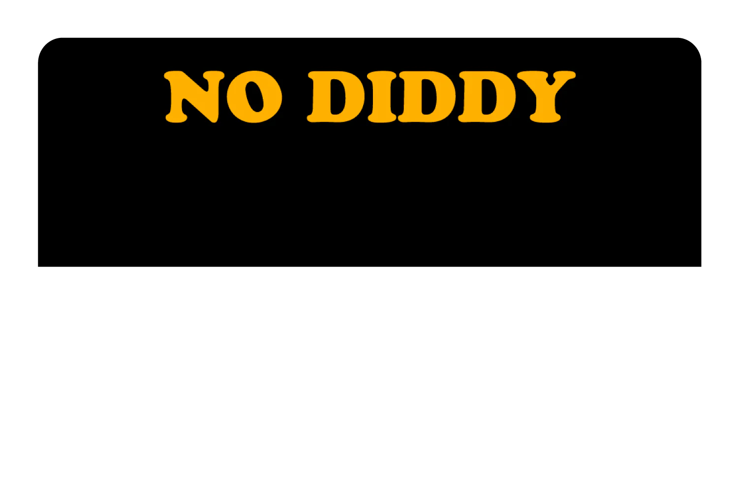 No Diddy - Image 9