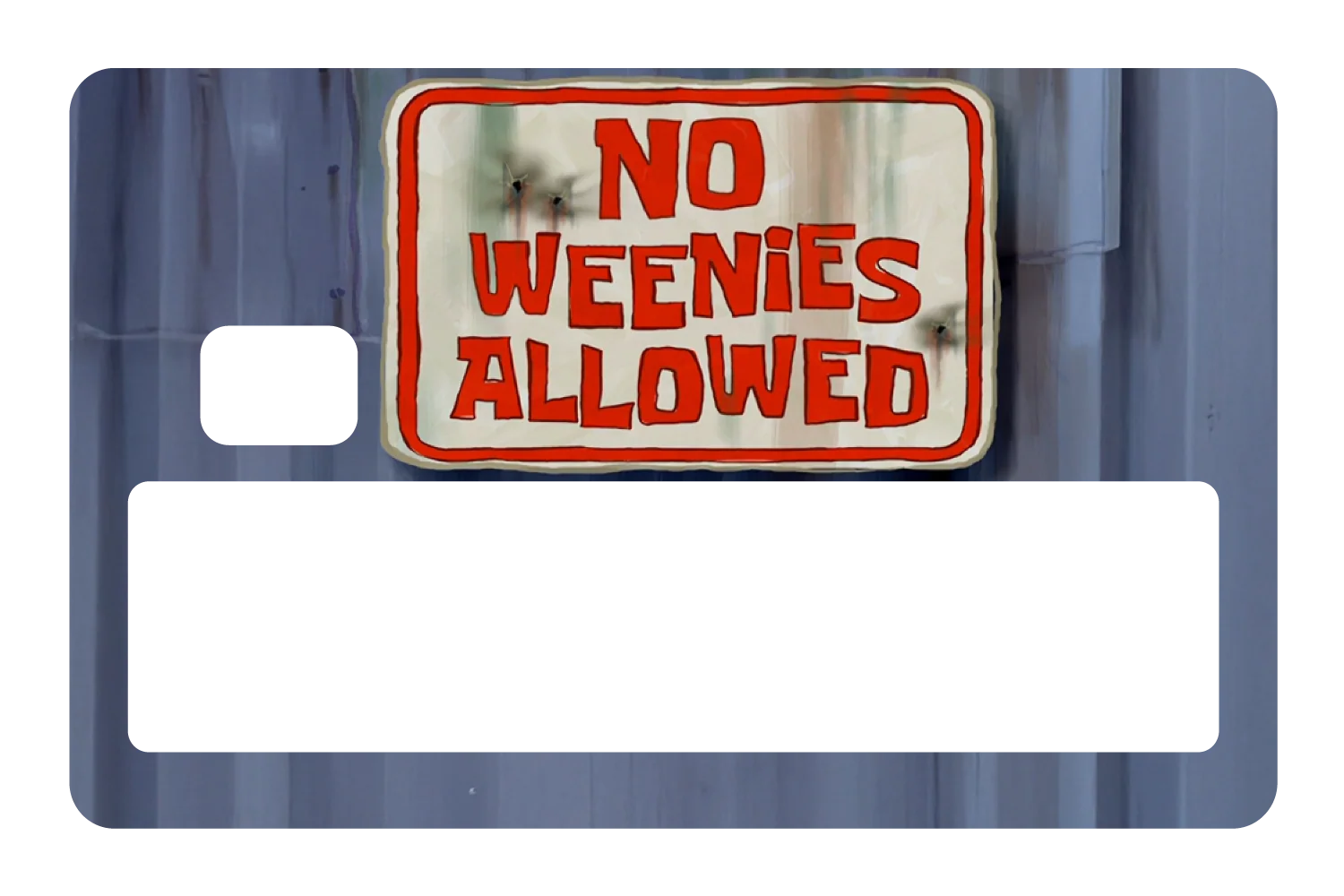 No Weenies Allowed - Image 5