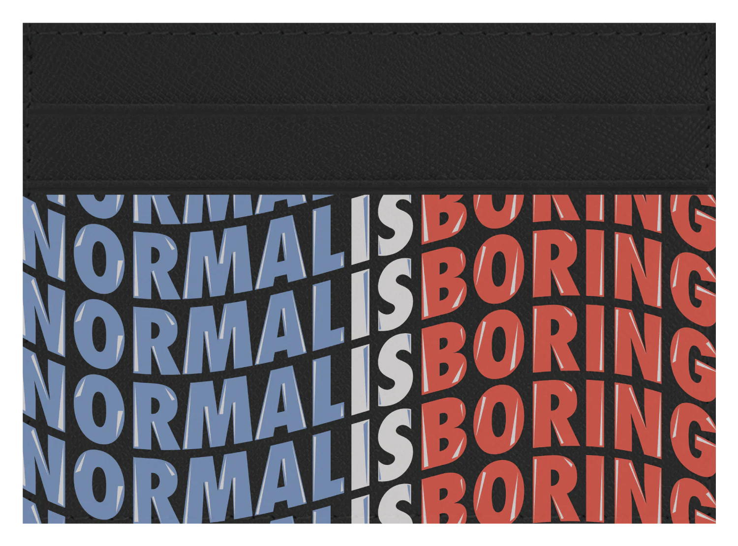 Normal Is Boring - Image 9