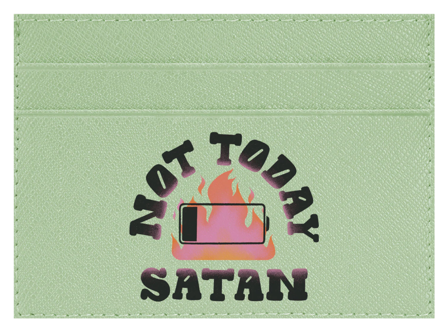Not Today Satan - Image 5