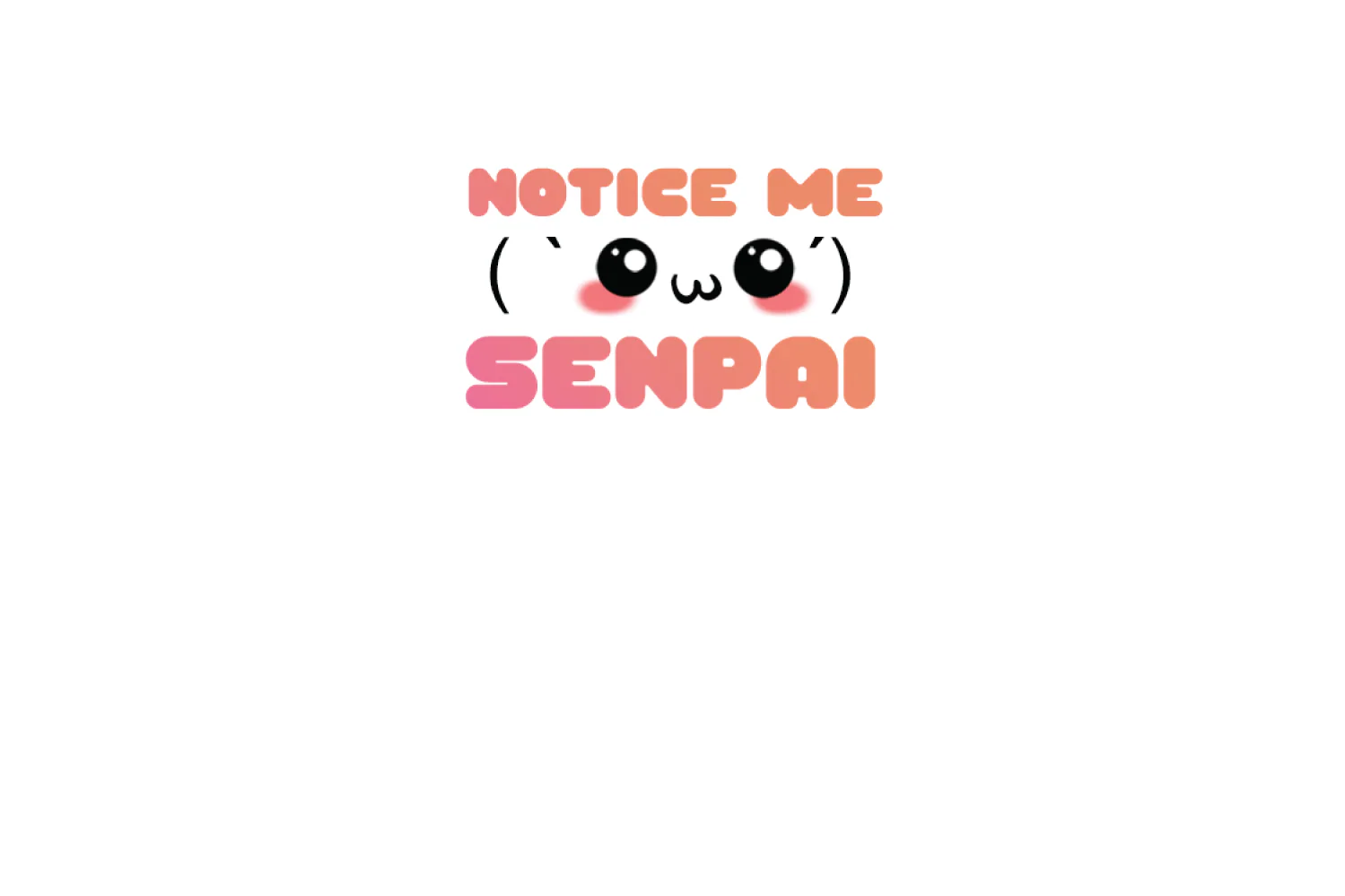 Notice Me Senpai - Image 6