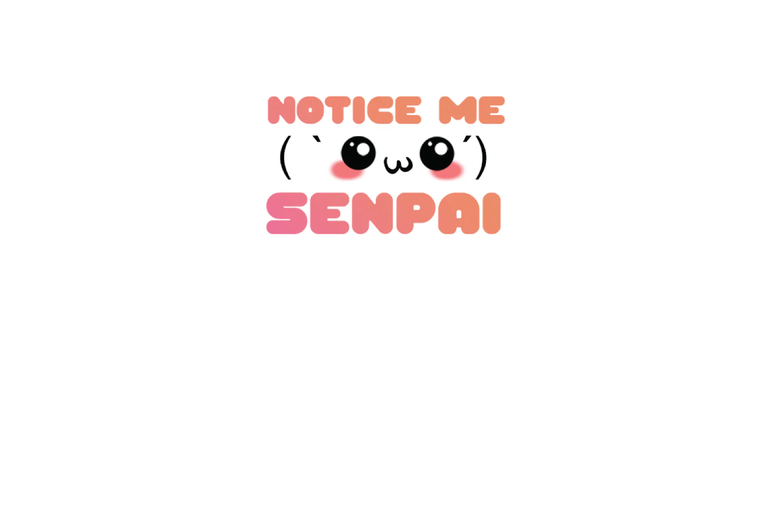 Notice Me Senpai - Image 7