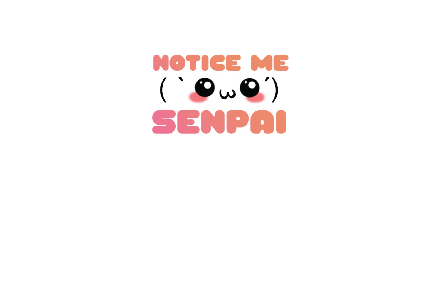 Notice Me Senpai - Image 9
