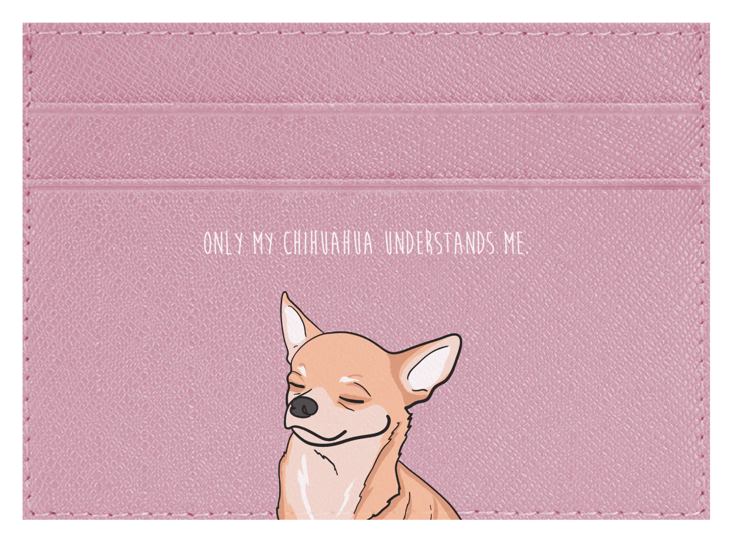 Only my Chihuahua understands me - Image 4