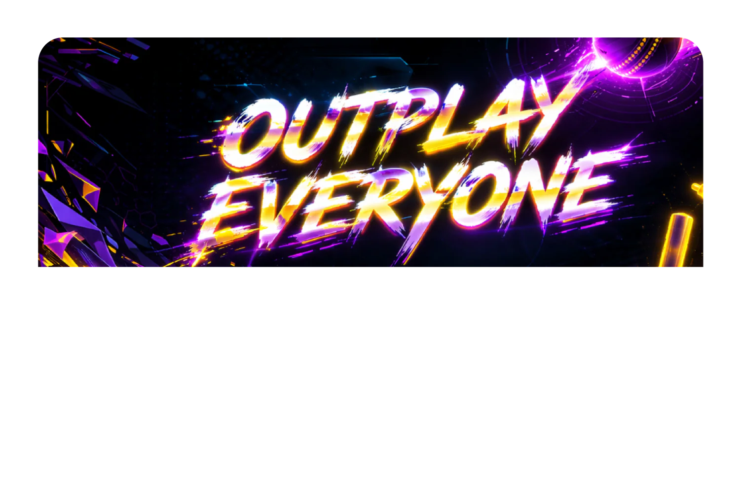 Outplay Everyone - Image 9