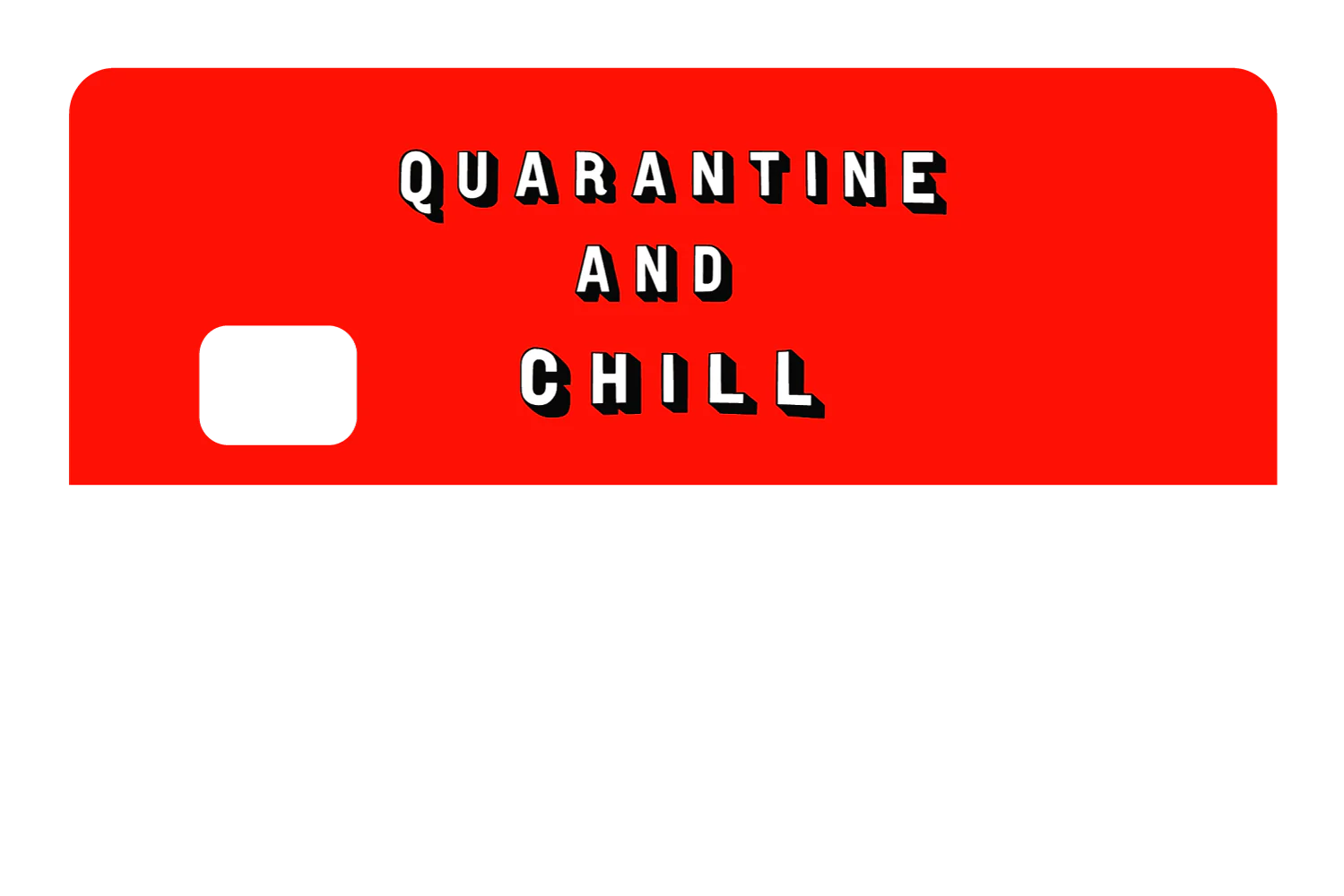 Quarantine and Chill - Image 8