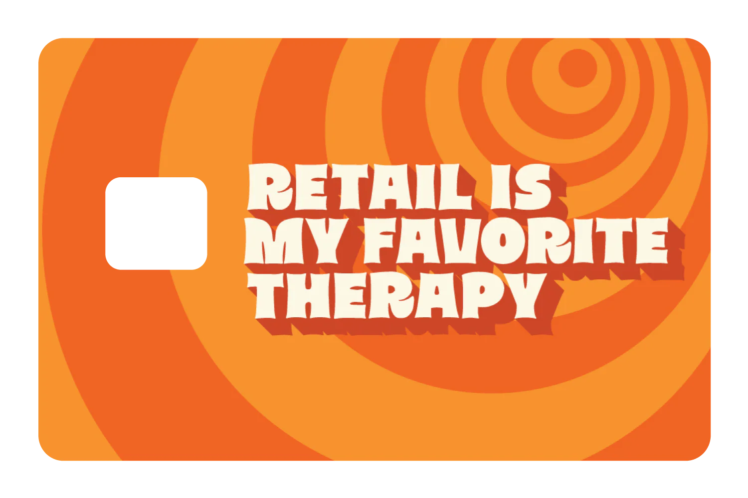 Retail is My Favorite Therapy - Image 3