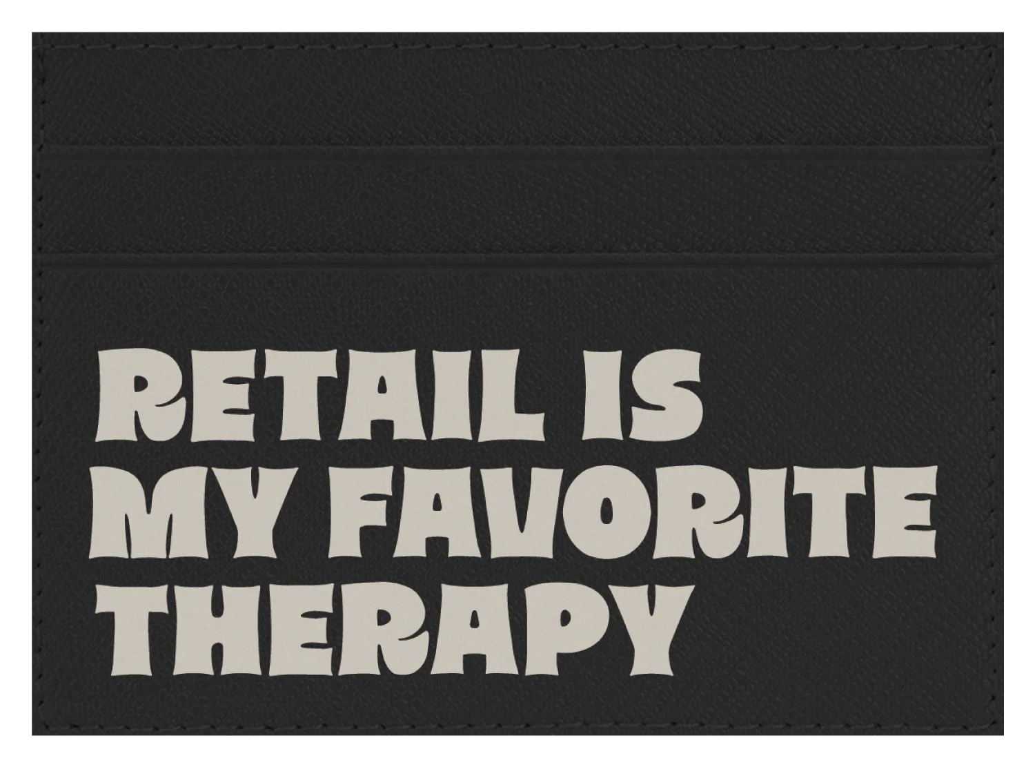 Retail is My Favorite Therapy - Image 9