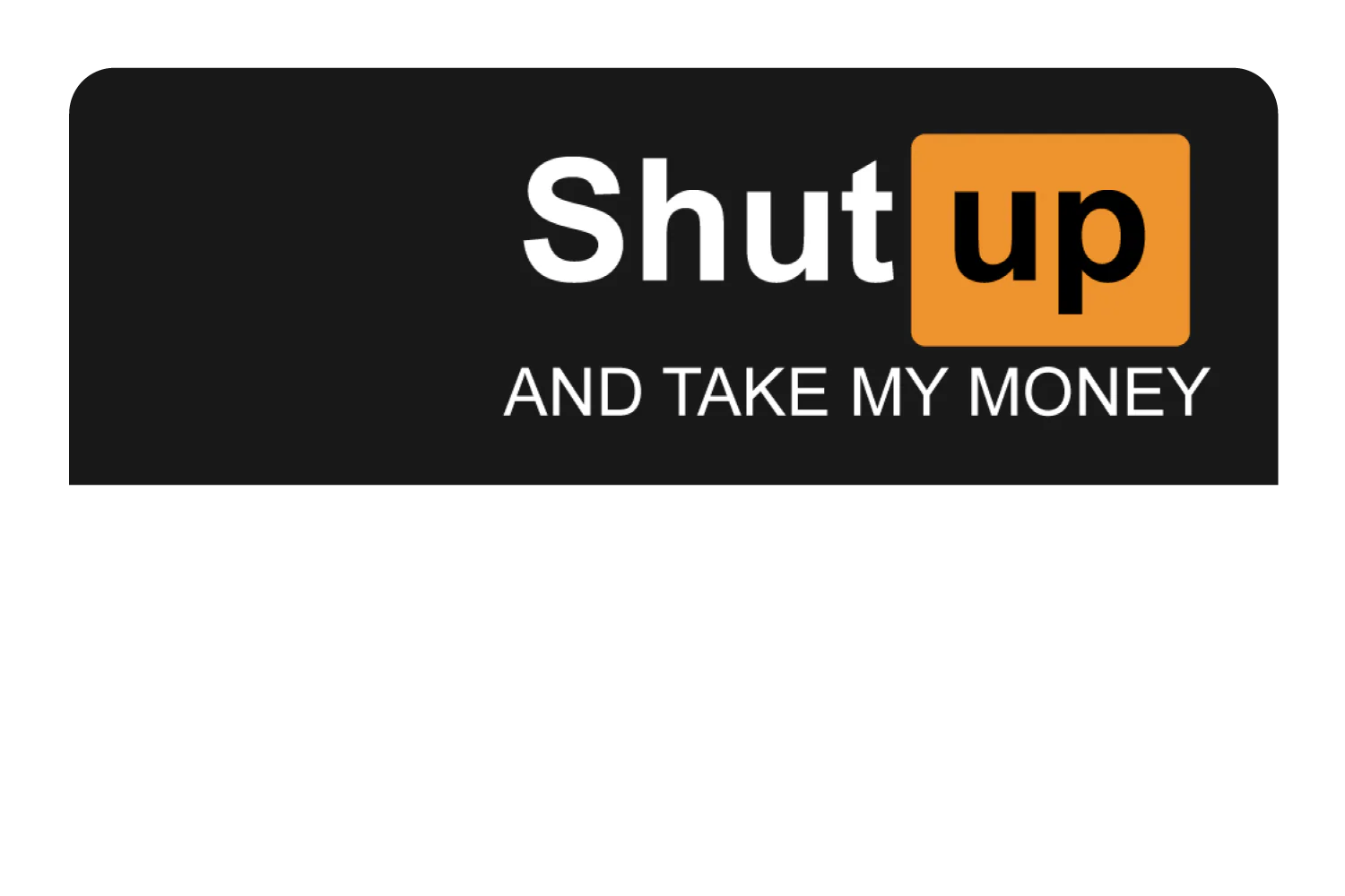 Shut Up - Image 9