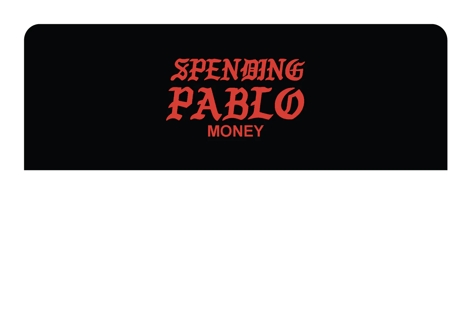 Spending Pablo Money - Image 9