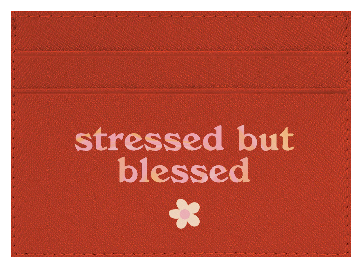 Stressed but Blessed - Image 6
