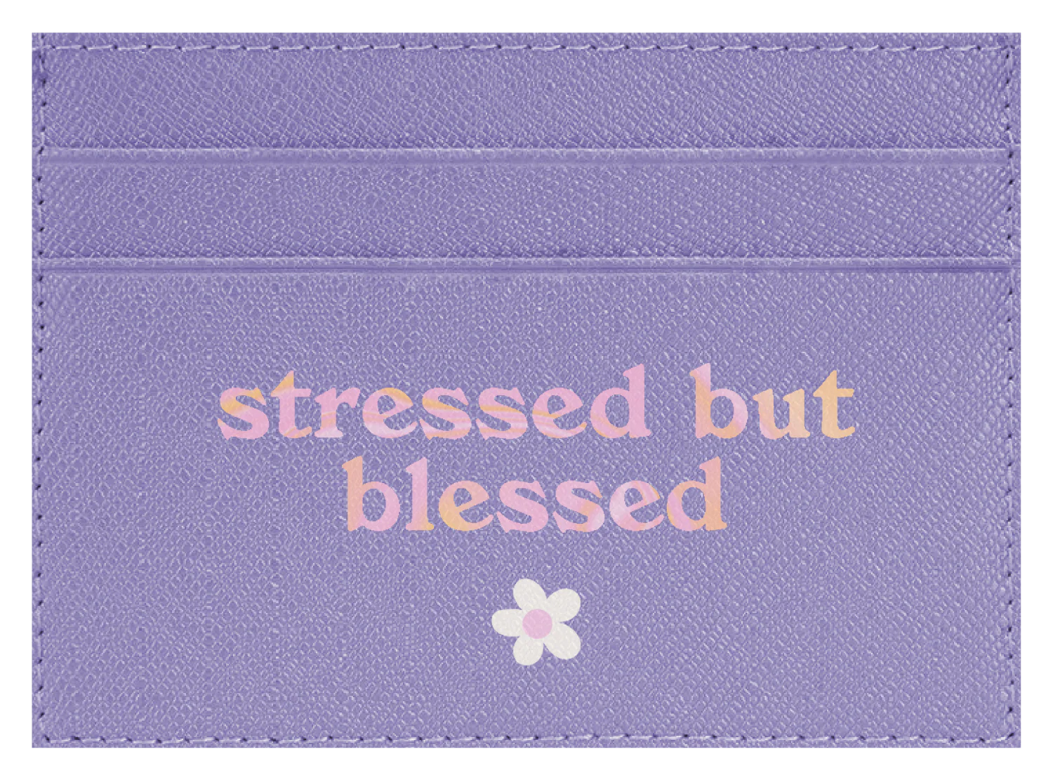 Stressed but Blessed - Image 8