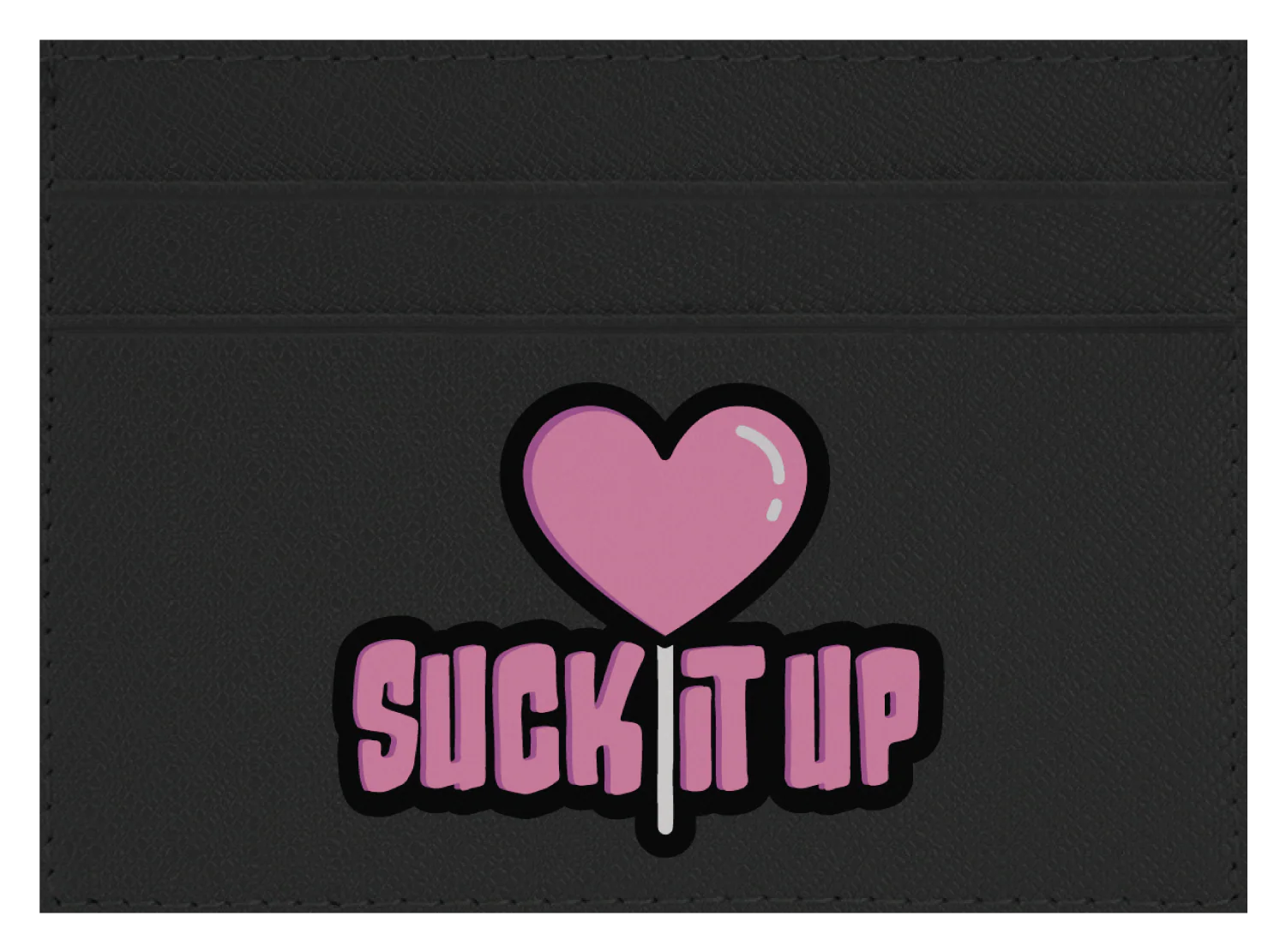 Suck it Up - Image 9