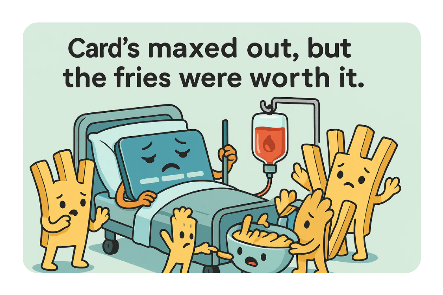 The Fries Were Worth it