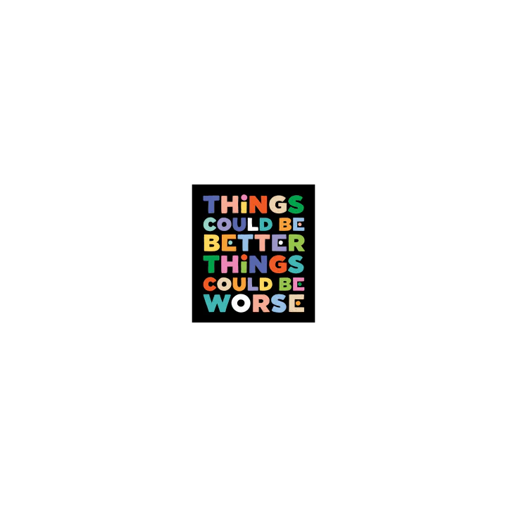 Things Could Be Worse - Image 3