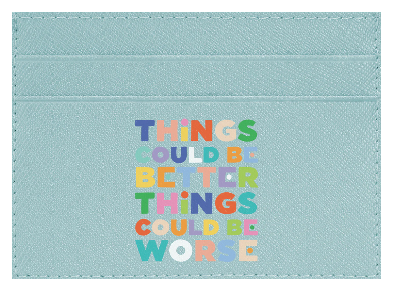 Things Could Be Worse - Image 6