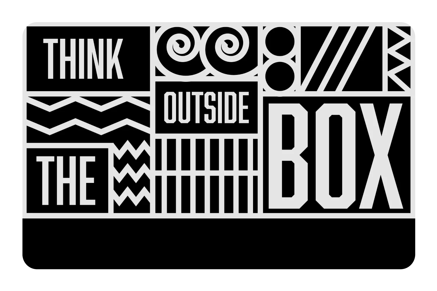 Think Outside the Box