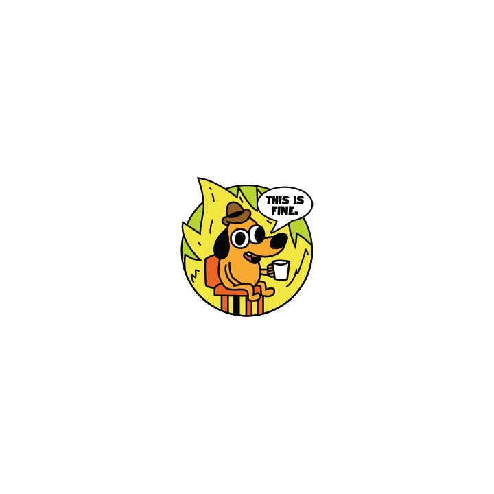 This is Fine - Image 3