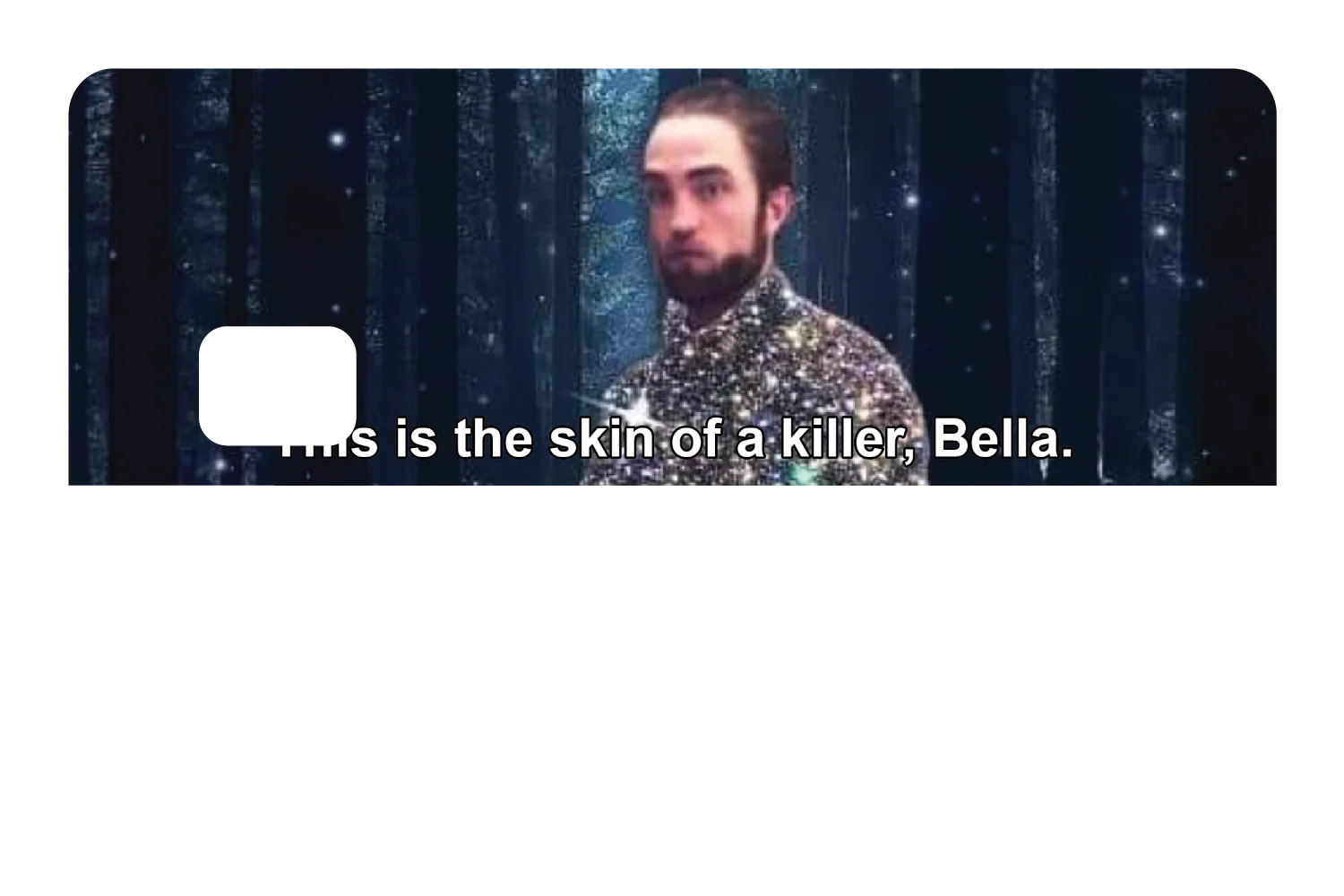 This is the skin of a killer, Bella - Image 8