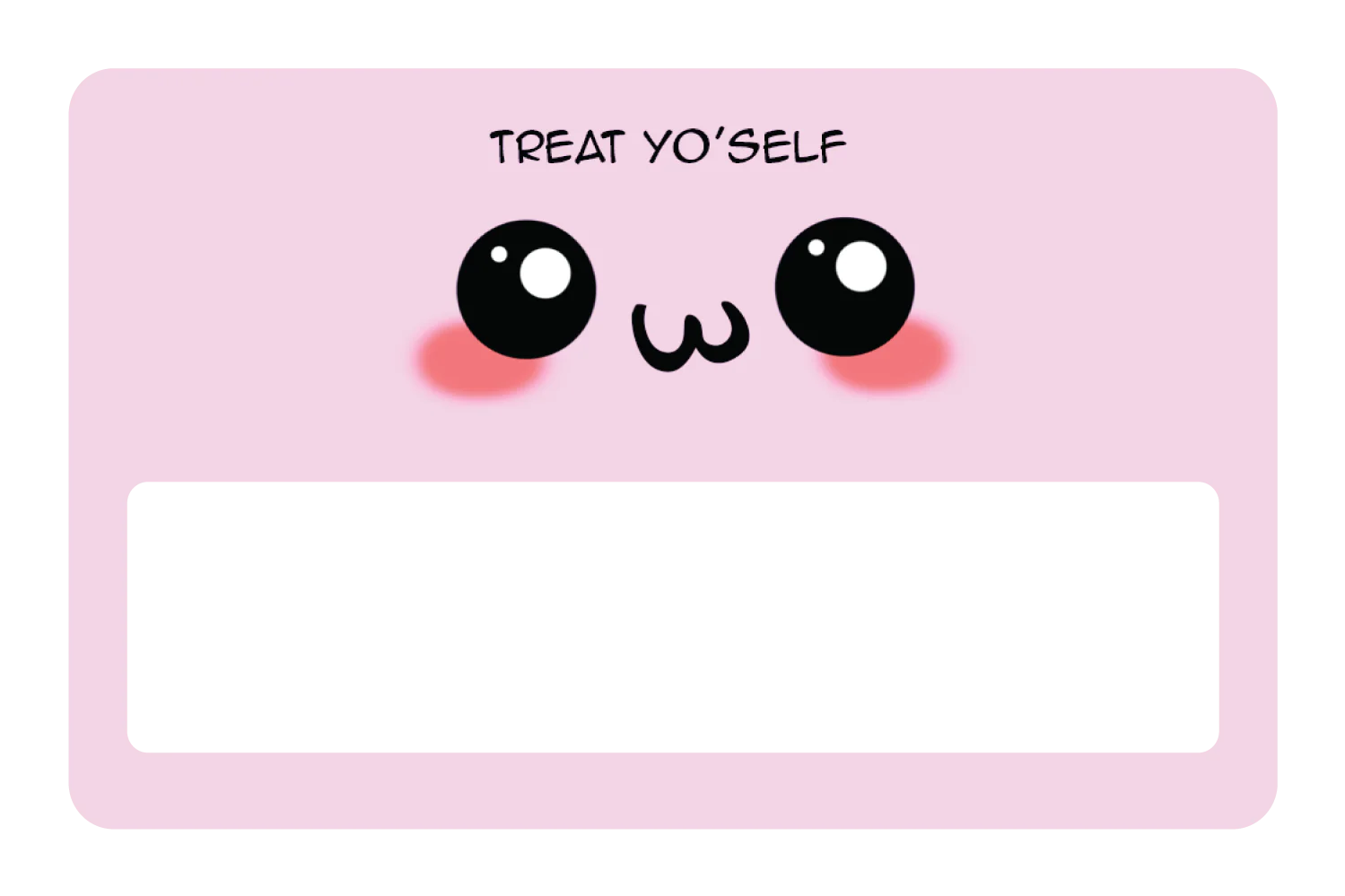 Treat yo'self - Image 6