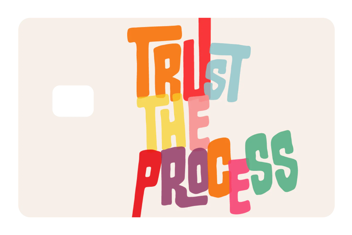 Trust the Process - Image 2