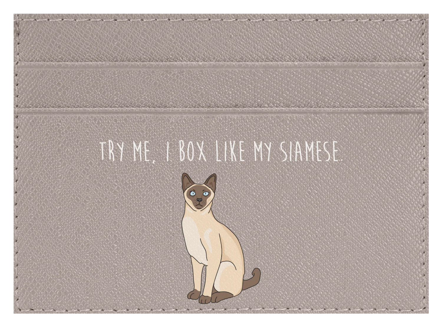 Try me, I box like my Siamese - Image 10