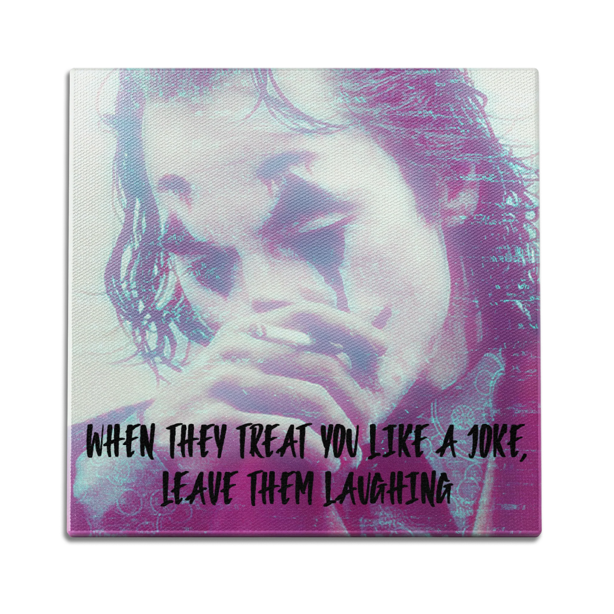 Leave Them Laughing Wall Art
