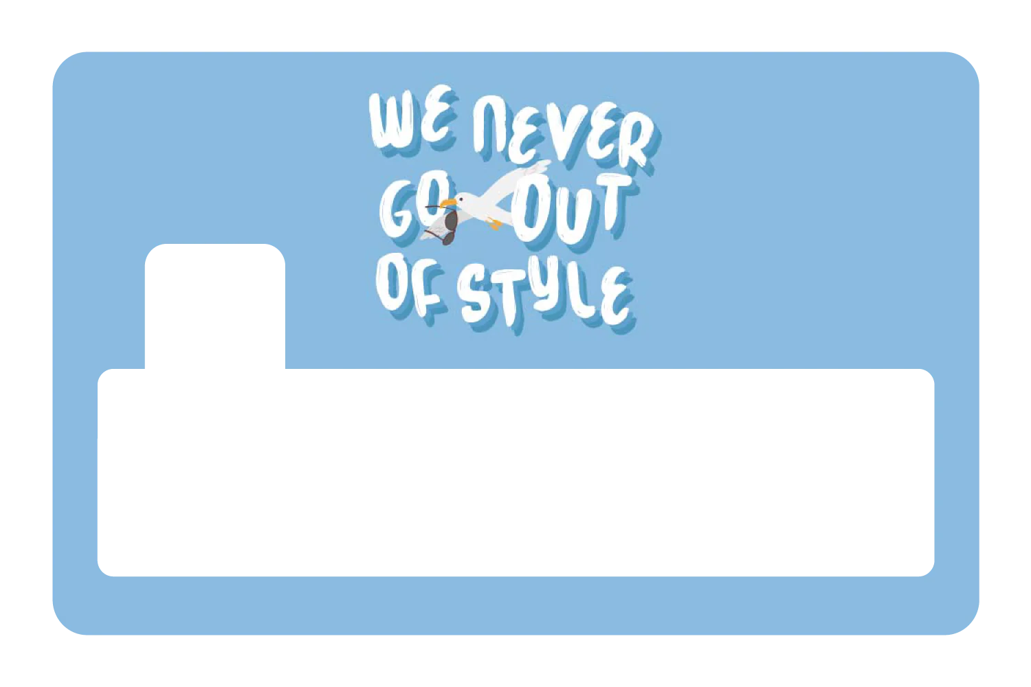We Never Go Out of Style - Image 4