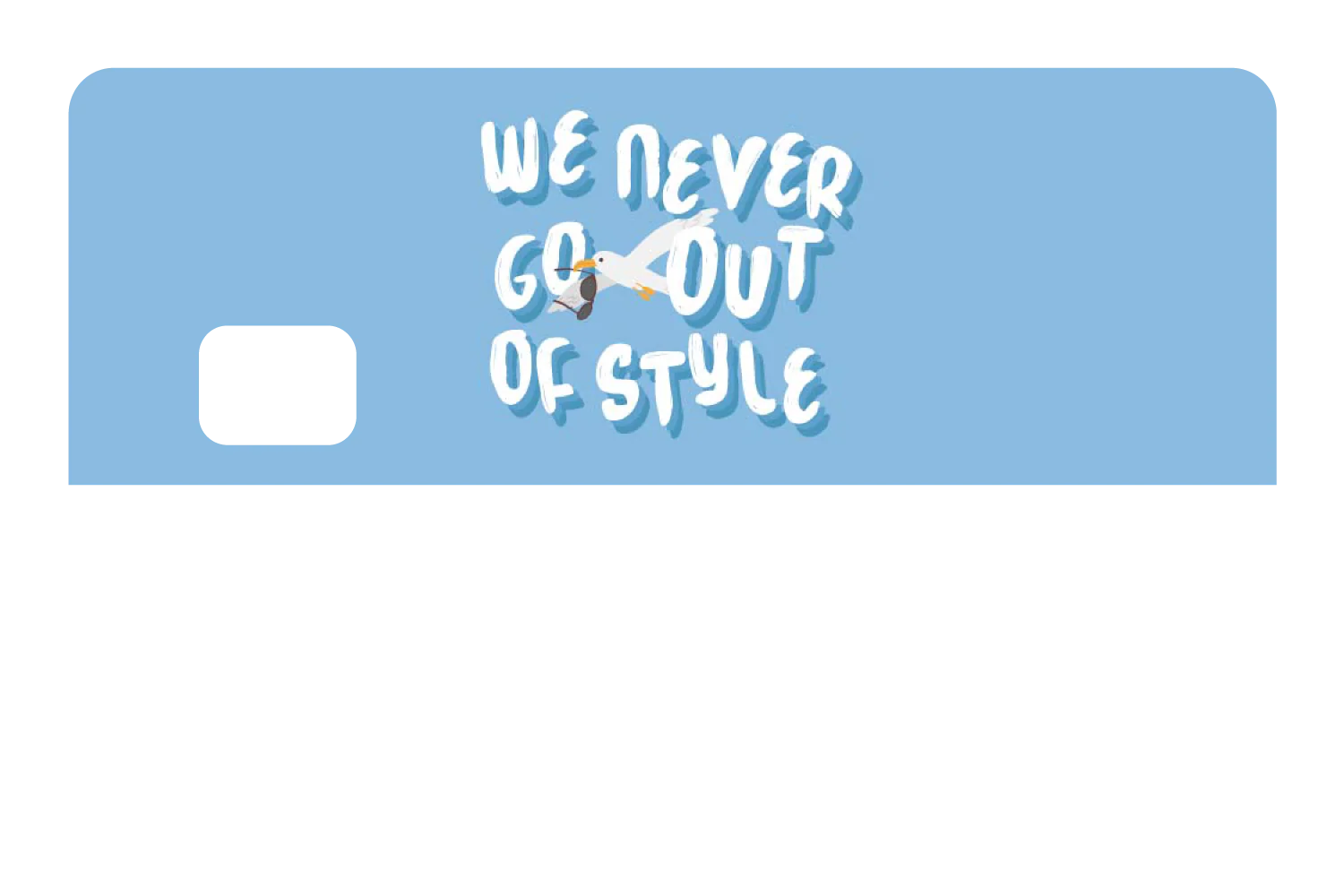 We Never Go Out of Style - Image 8