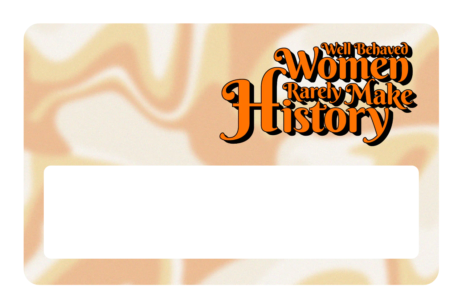 Well Behaved Women - Image 6