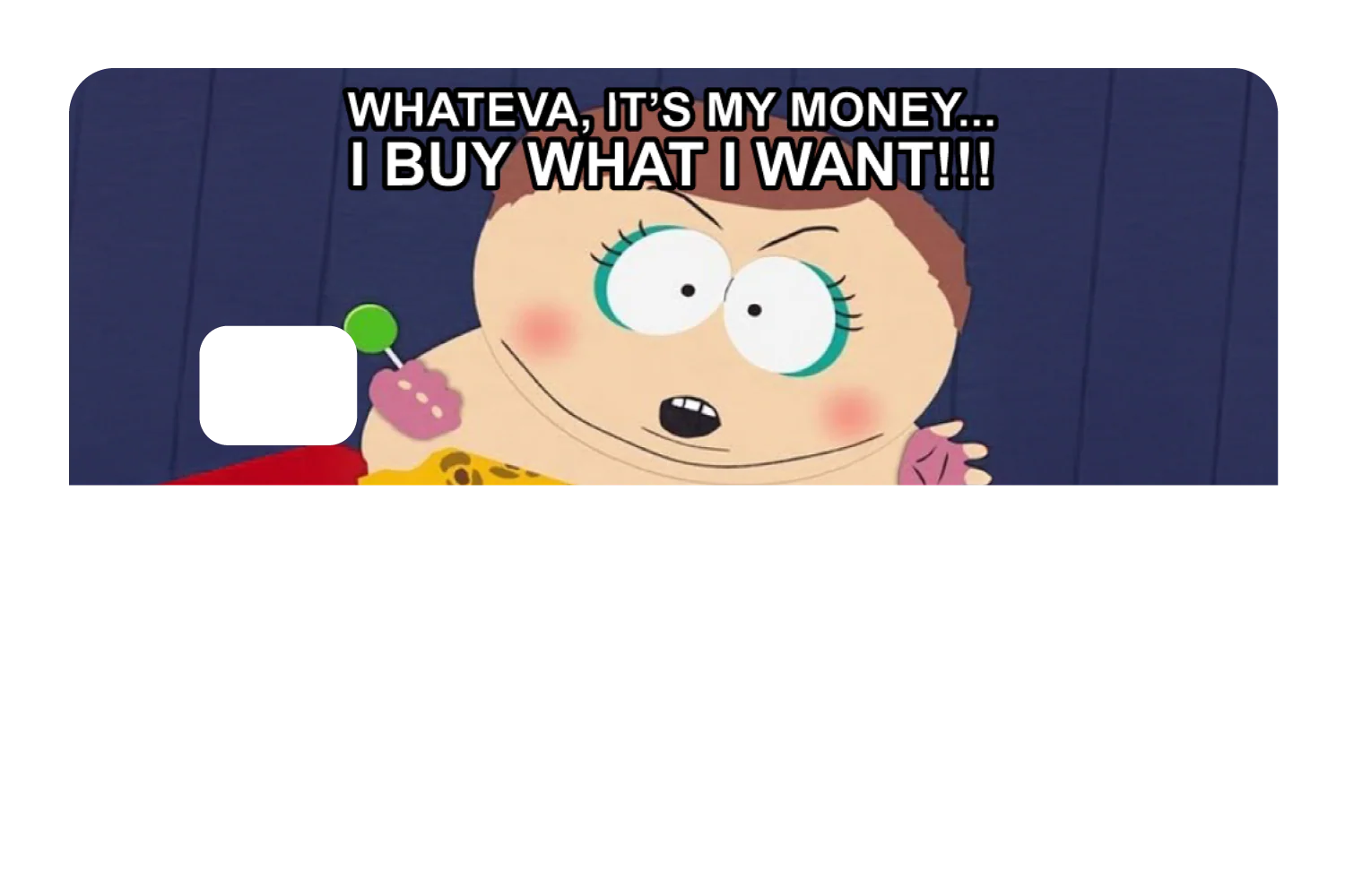 Whateva, it's my money - Image 8