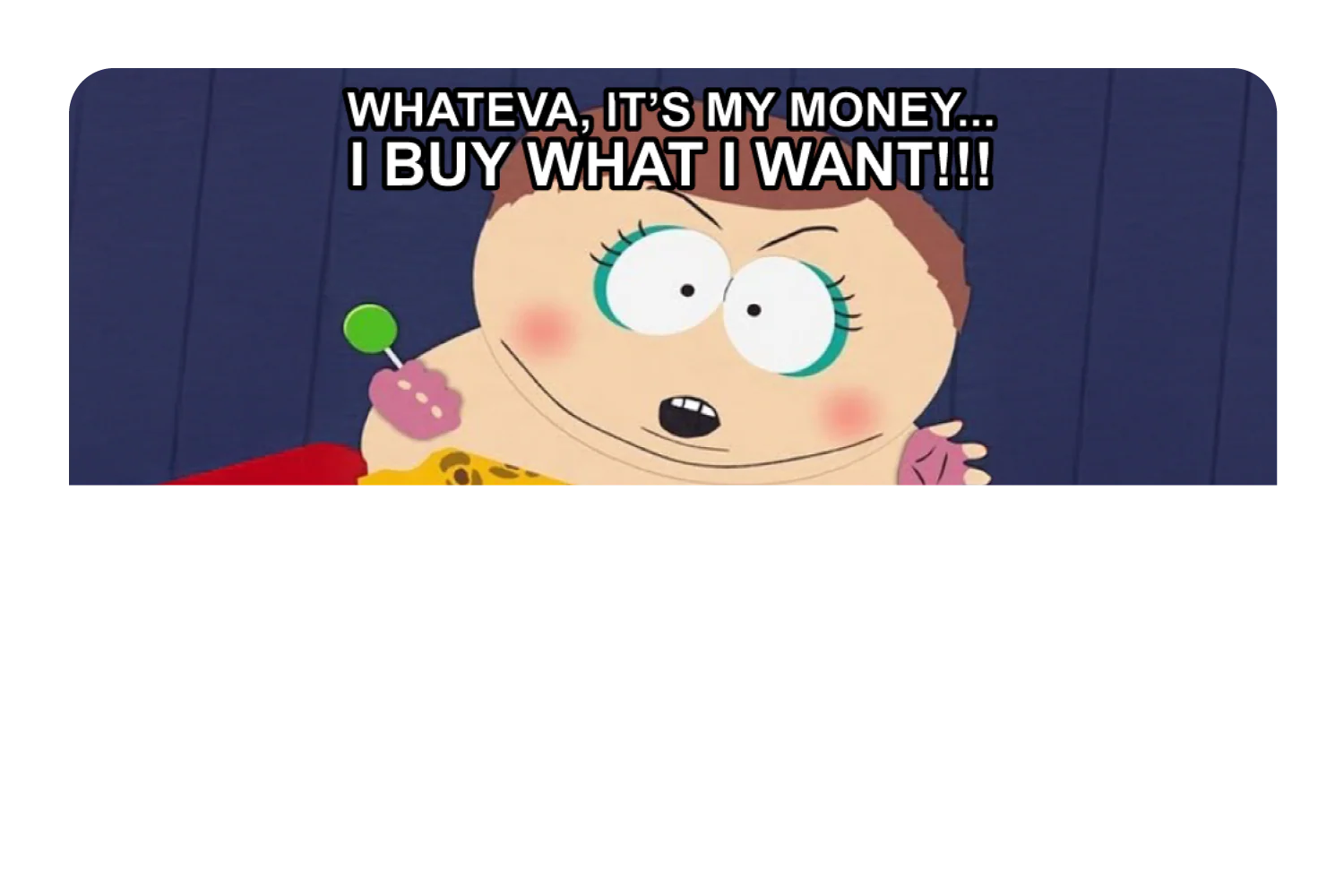 Whateva, it's my money - Image 9