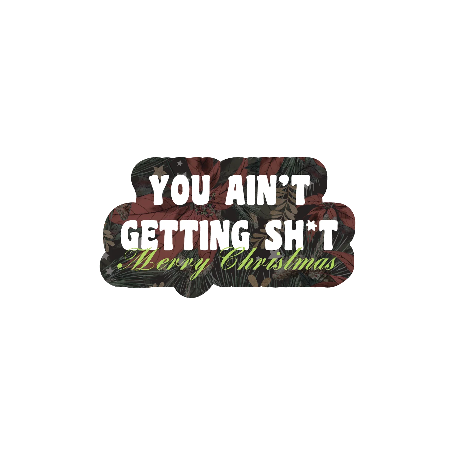 You Ain't Getting Sh*t - Image 2