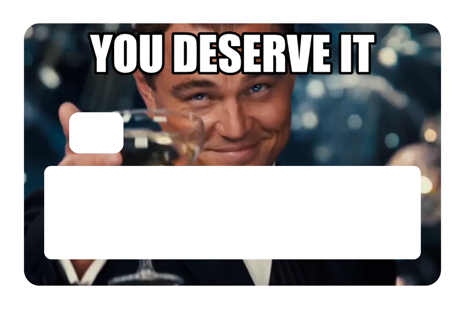 You Deserve It - Image 5