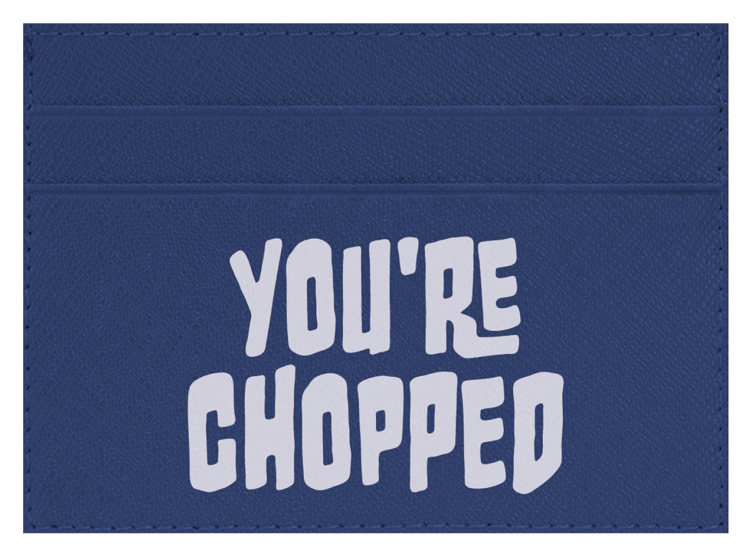 You're Chopped - Image 2
