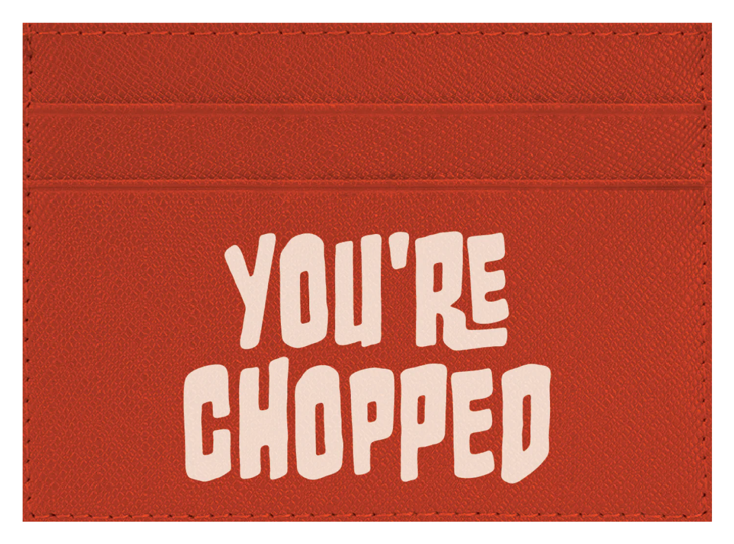 You're Chopped - Image 6