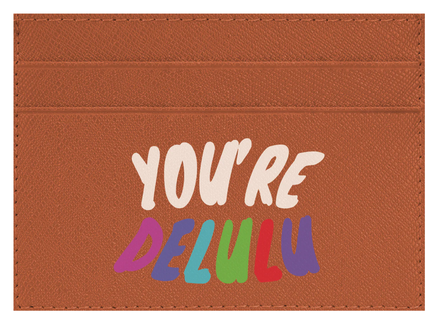 You're Delulu - Image 3