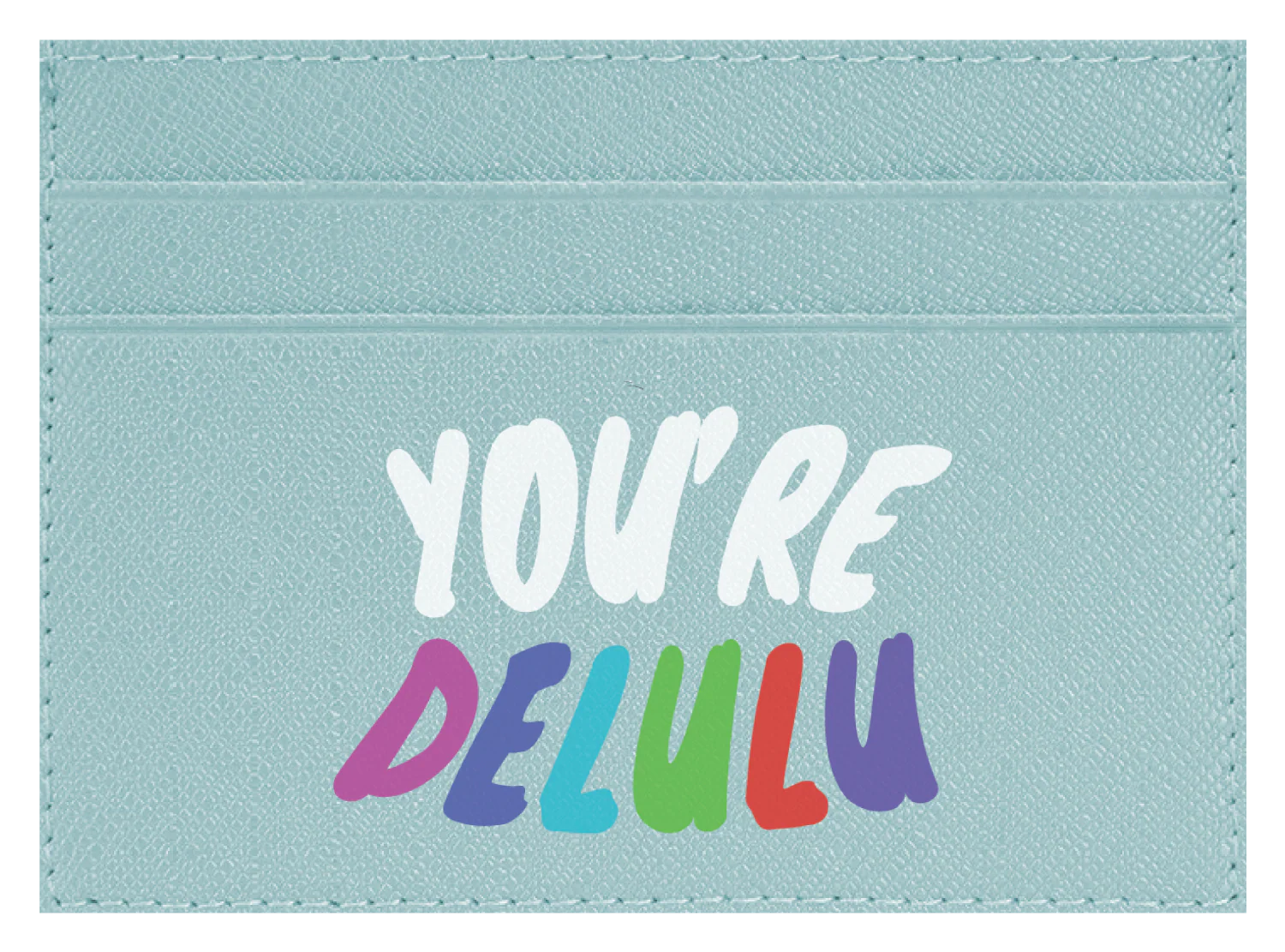 You're Delulu - Image 6