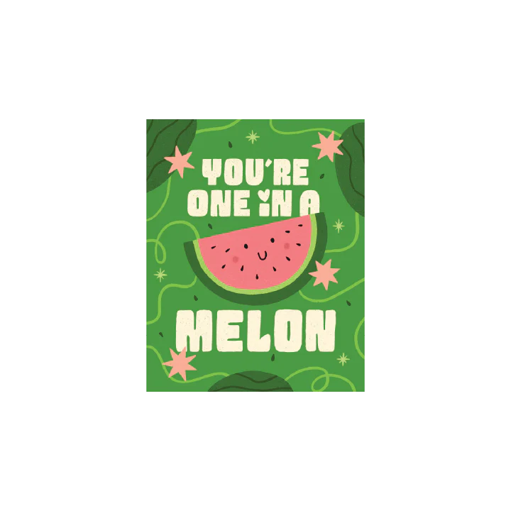 You're One in a Melon - Image 2