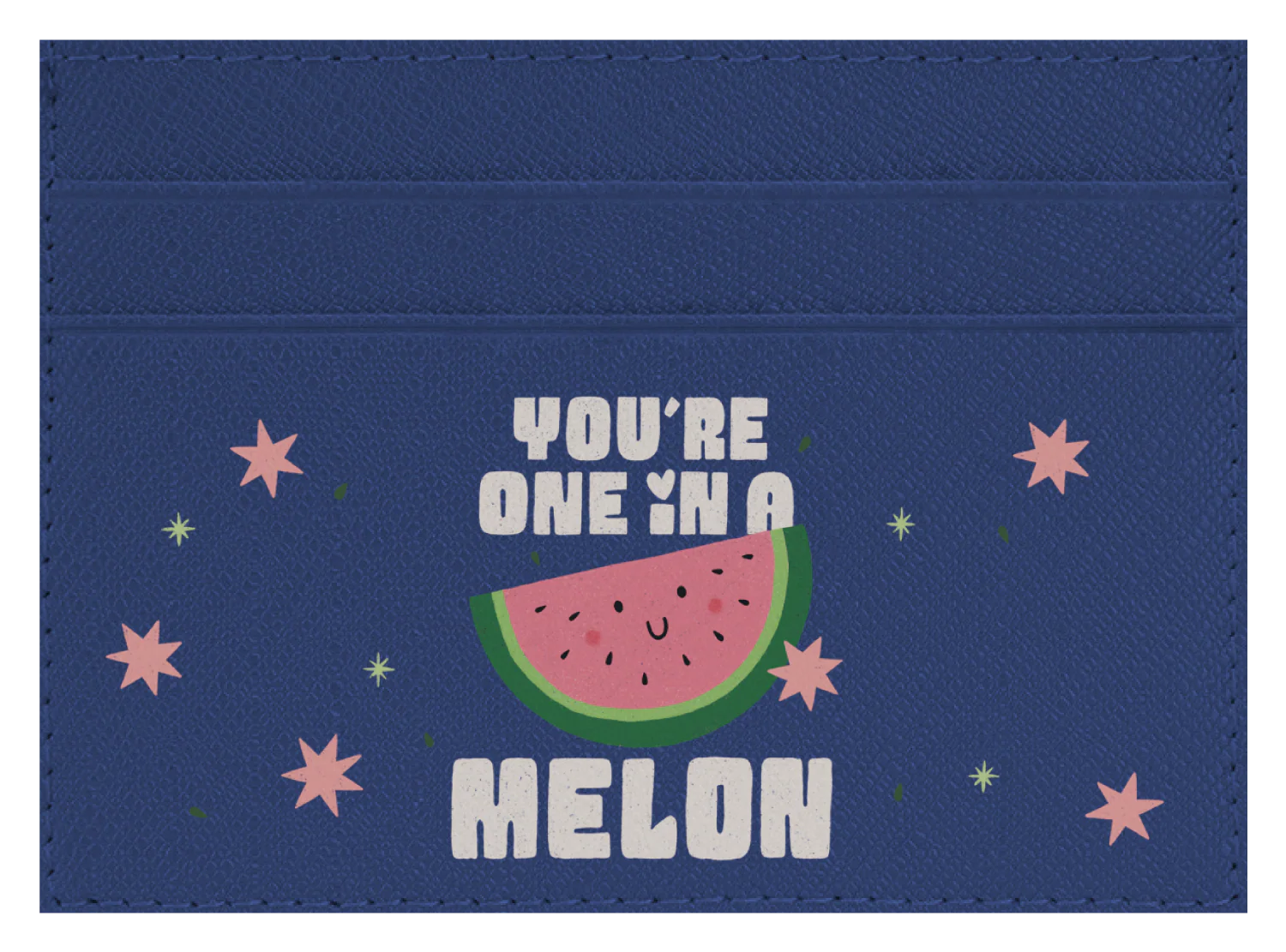 You're One in a Melon - Image 2