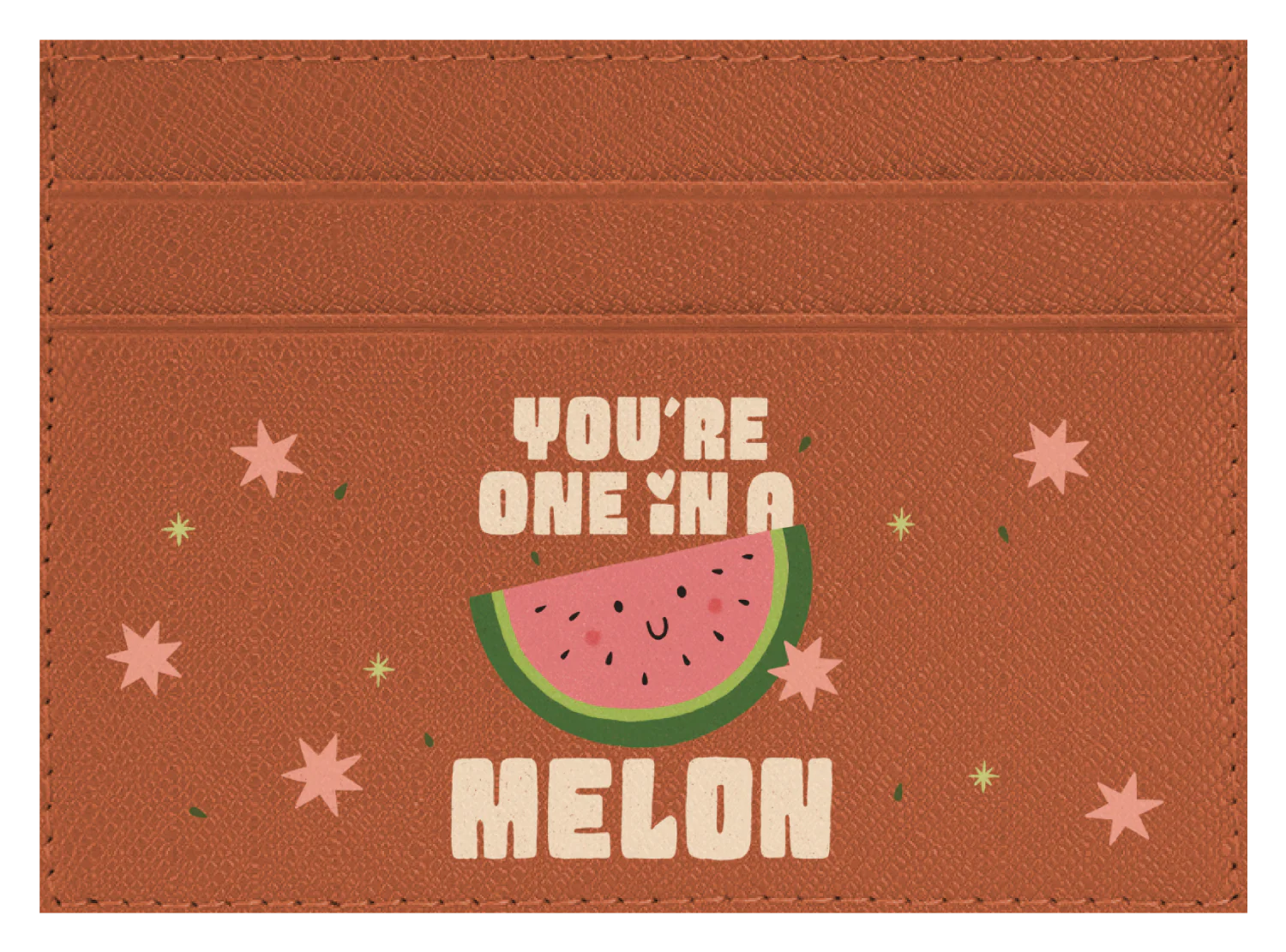 You're One in a Melon - Image 3