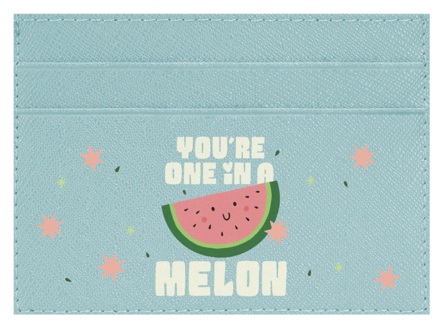 You're One in a Melon - Image 6