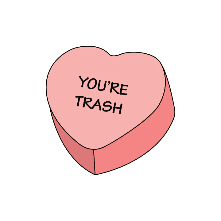 You're Trash