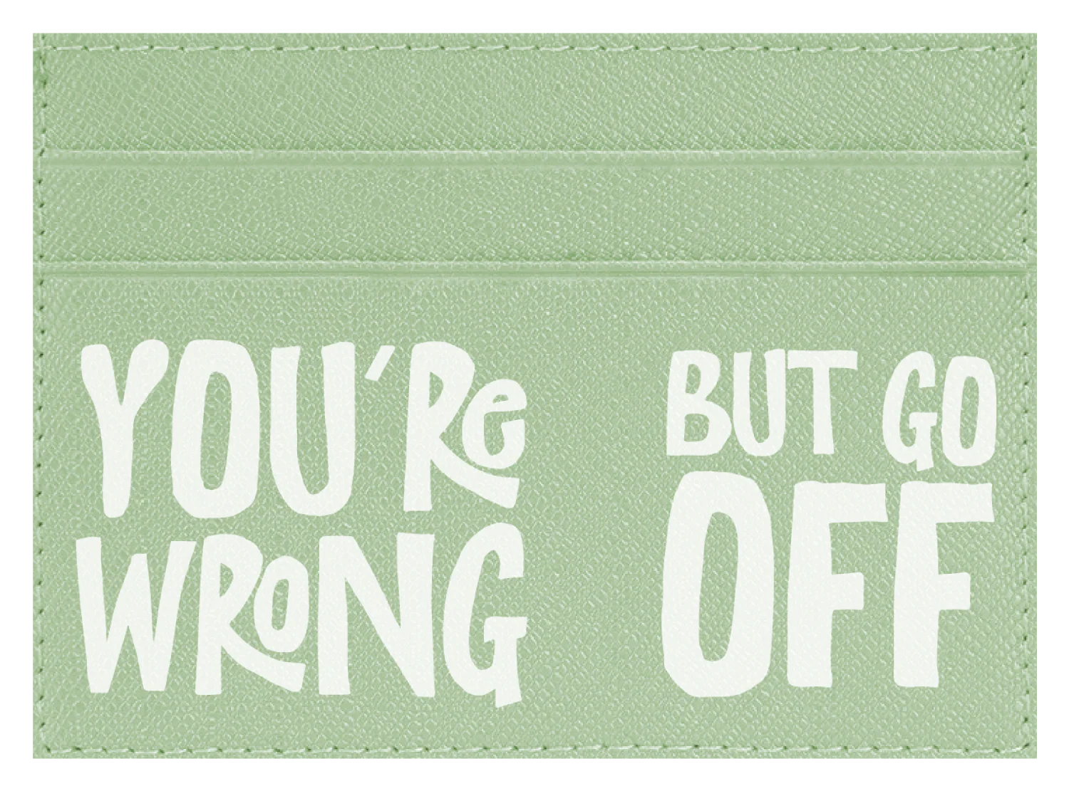 You're Wrong But Go Off - Image 5